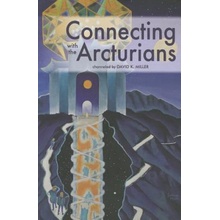 Connecting with the Arcturians Miller David K.Paperback