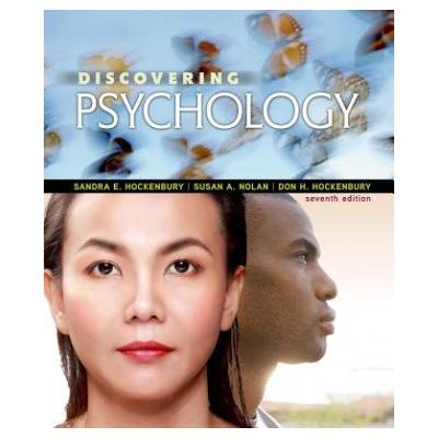 Discovering Psychology | Sandra E. Hockenbury, Susan A. Nolan, Don H. Hockenbury
