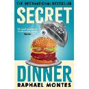 Secret Dinner