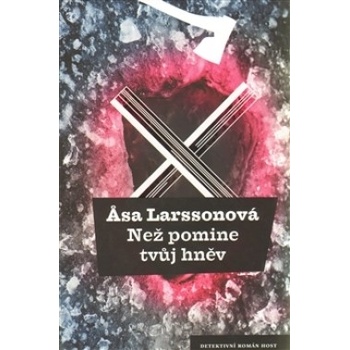 Larssonová Asa: Než pomine tvůj hněv Kniha