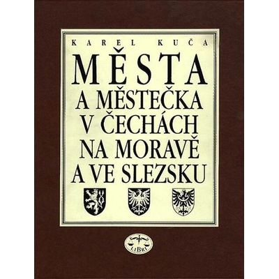 Města a městečka 2.díl v Čechách, na Moravě a ve Slezsku