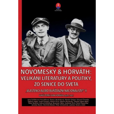 Novomeský & Horváth - Horváth,Lukáš Perný Ivan