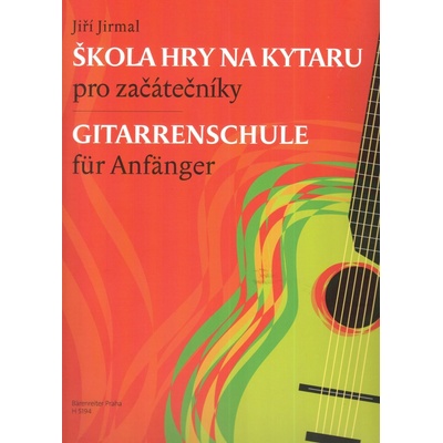 Jiří Jirmal Škola hry na kytaru pro začátečníky Noty