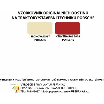 U PEPÁNKA s.r.o. BARVY NA TRAKTORY PORSCHE Originální odstín ČERVENÁ 2-K Polyuretan, SET s tužidlem Velikost: 6,25kg SET s tužidlem