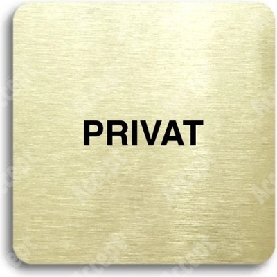 ACCEPT Piktogram privat - zlatá tabulka - černý tisk bez rámečku
