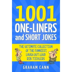 1001 One-Liners and Short Jokes | Graham Cann (ISBN: 9781838090517)
