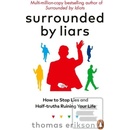 Surrounded by Liars - Thomas Erikson