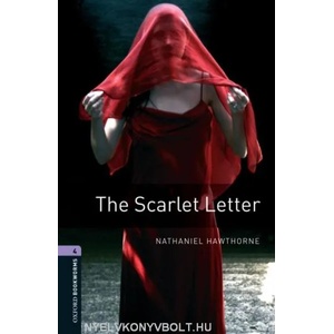 Oxford Bookworms Library: Level 4: : The Scarlet Letter | Nathaniel Hawthorne (2008)