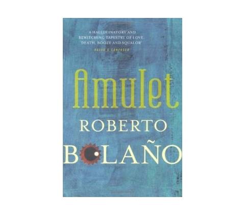 Amulet - Roberto Bolan