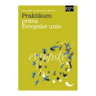Praktikum práva Evropské unie