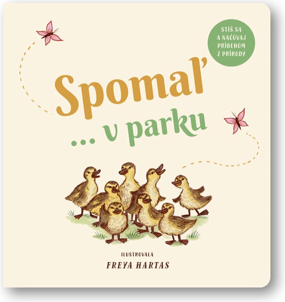 Spomaľ... v parku