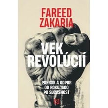 Vek revolúcií - Zakaria Fareed
