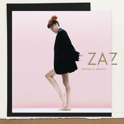ZAZ - Sains Et Saufs CD