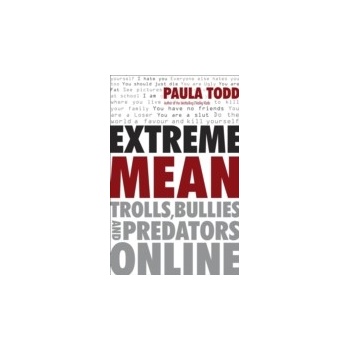Extreme Mean - Todd Paula