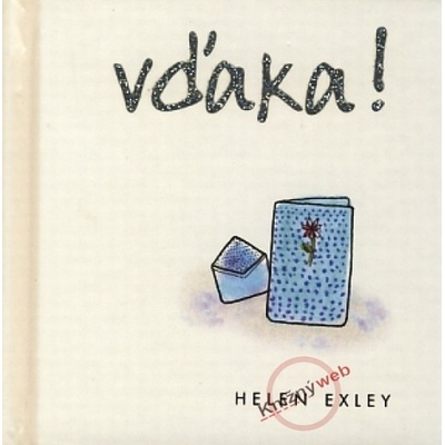 Vďaka! - Helen Exley