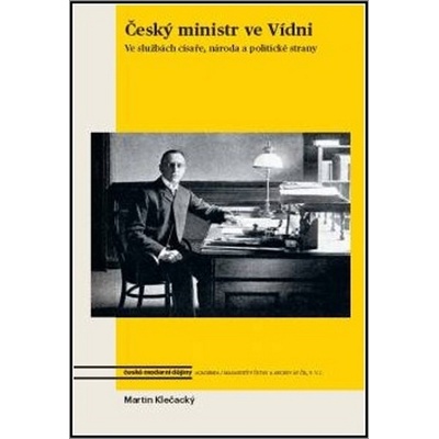 Český ministr ve Vídni