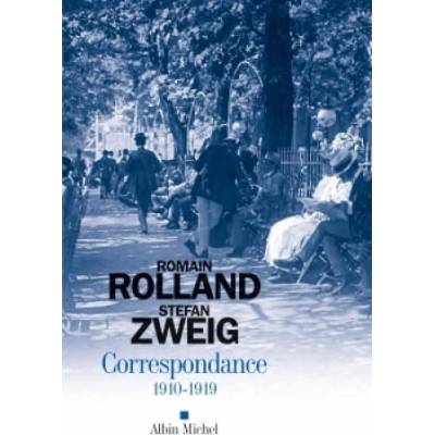Correspondance 1910-1919 | Stefan Zweig, Romain Rolland