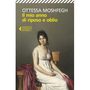 mio anno di riposo e oblio | Ottessa Moshfegh (ISBN: 9788807893698)