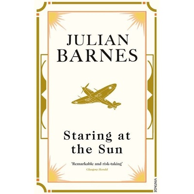Staring at the Sun - J. Barnes