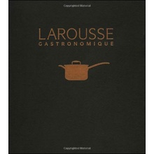 Larousse Gastronomique