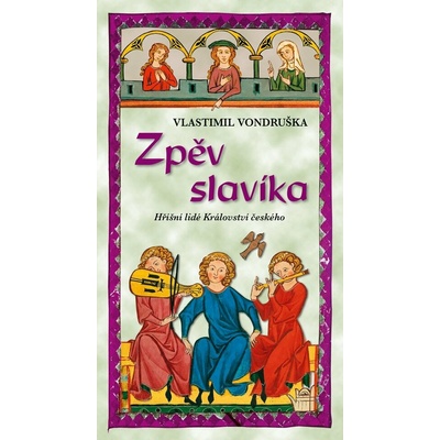 Zpěv slavíka - Vlastimil Vondruška – Zboží Dáma