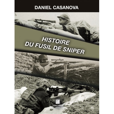 Histoire du fusil de sniper