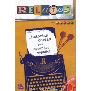 Relatos - Libro + CD | María Martín Mohedano, David Isa de los Santos, Miguel Ángel Albujer Lax, Pascual Drake Falcon, Patricia González Almarcha, Carmen Rosa de Juan (ISBN: 9788498483291)