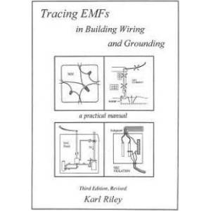 Tracing Emfs in Building Wiring and Grounding | Karl Riley (ISBN: 9781469902012)