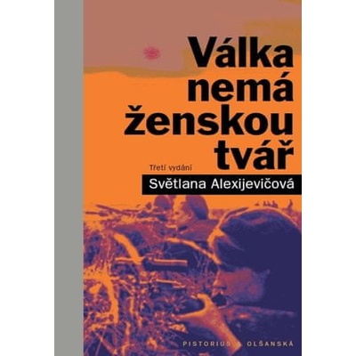 Válka nemá ženskou tvář