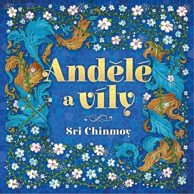 Andělé a víly Sri Chinmoy