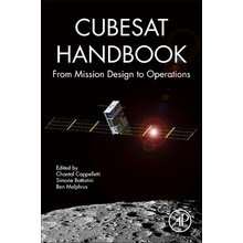 Cubesat Handbook: From Mission Design to Operations Cappelletti Chantal