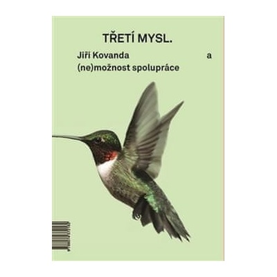 Třetí mysl / Third Mind