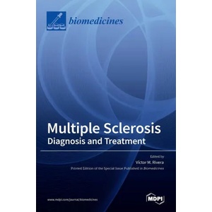 MULTIPLE SCLEROSIS: DIAGNOSIS AND TREATM | V´ıctor M. Rivera (ISBN: 9783036530963)