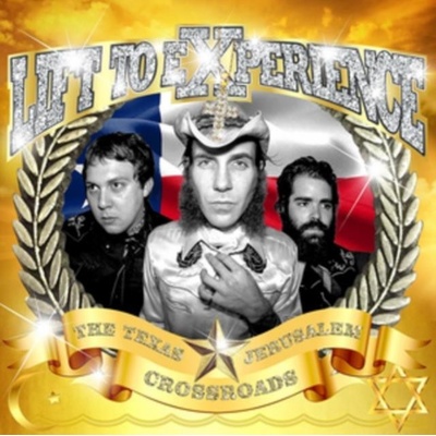 LIFT TO EXPERIENCE - THE TEXAS: JERUSALEM CROSSROADS LP