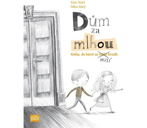 Dům za mlhou