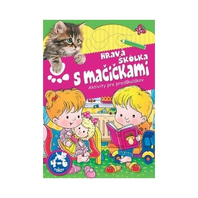 Hravá škôlka s mačičkami - Katalin Tyihák