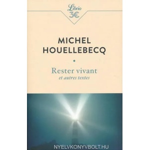 Rester vivant et autres textes (ISBN: 9782290366653)