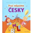 Proč mluvíme česky
