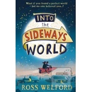 Into the Sideways World