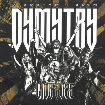 Dymytry - V dobrým i zlým Live 025 2 CD