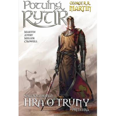 Potulný rytíř (komiks) [Martin George R.R.]