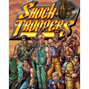 SHOCK TROOPERS