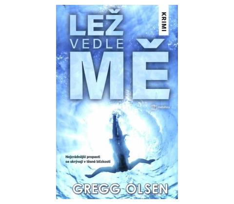 Lež vedle mě