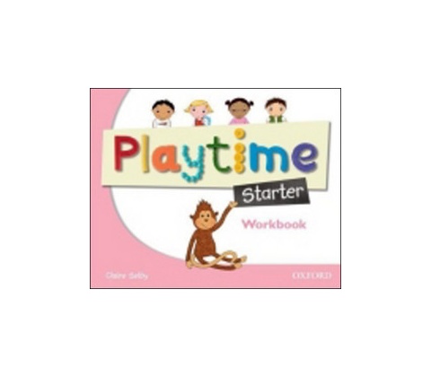 Playtime Starter Workbook Selby C.
