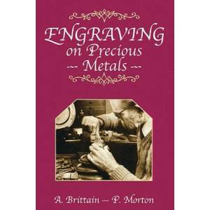 Engraving on Precious Metals (ISBN: 9780719800221)