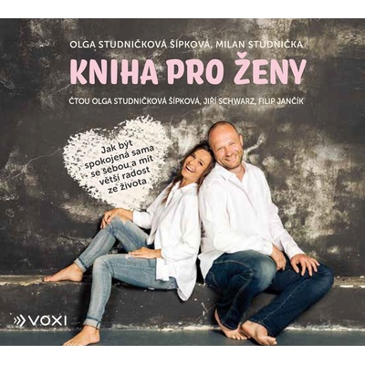 Kniha pro ženy - Milan Studnička, Olga Studničková Šípková