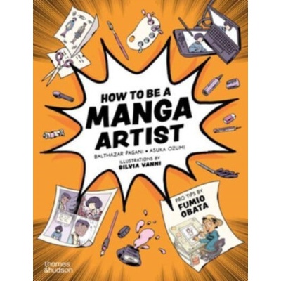 How to be a Manga Artist - Asuka Ozumi, Balthazar Pagani
