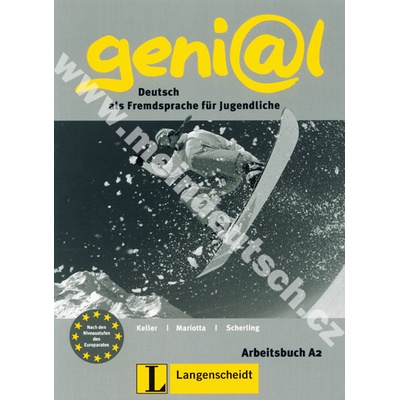Genial A2 Arbeitsbuch - Keller, Mariotte, Scherling