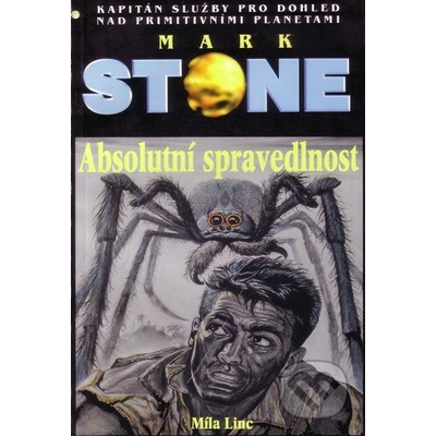 Mark Stone - Absolutní spravedlnost - Míla Linc
