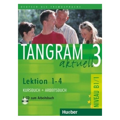 Tangram aktuell 3 lekce 1-4 - učebnice němčiny a pracovní sešit s audio-CD k PS